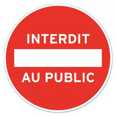 Disque de signalisation "Interdit au public" Ø28