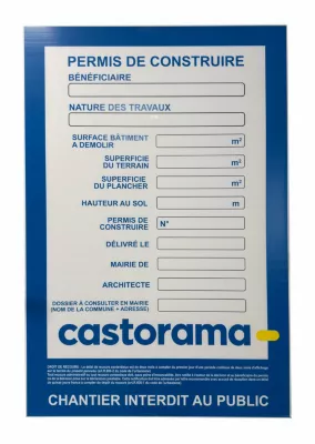 Panneau de signalisation pour chantier - Permis de construire Castorama